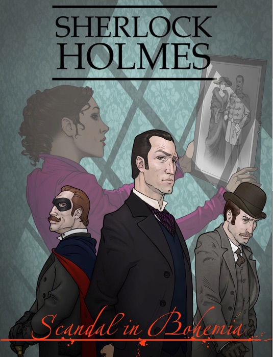 Intro to Sherlock Holmes - Scandal in Bohemia