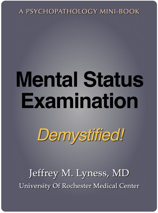 Mental Status Examination Demystified!