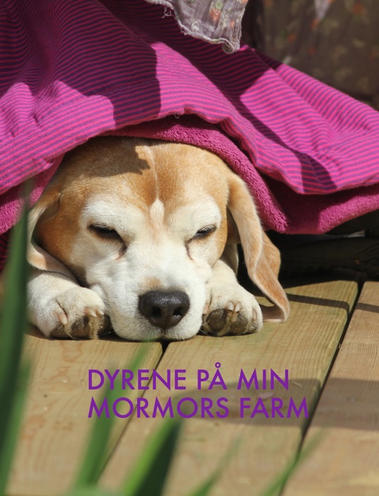 Dyrene på min mormors farm