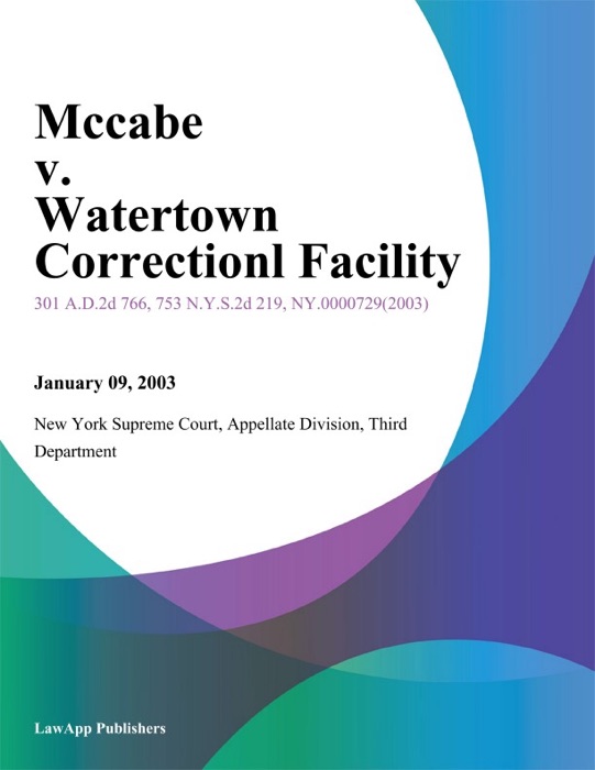 Mccabe v. Watertown Correctionl Facility