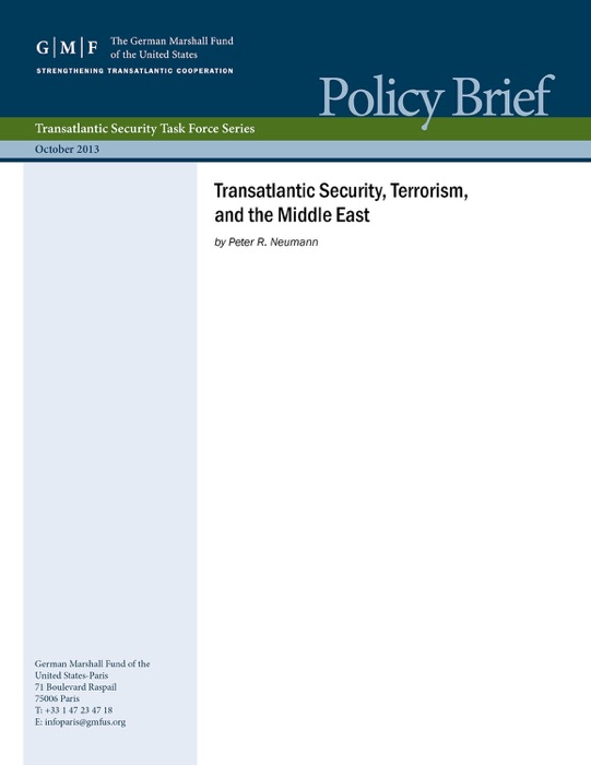 Transatlantic Security, Terrorism, and the Middle East