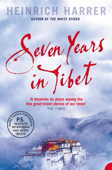 Seven Years in Tibet - Heinrich Harrer & Richard Graves