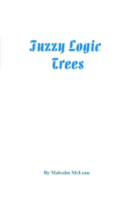 Fuzzy Logic Trees