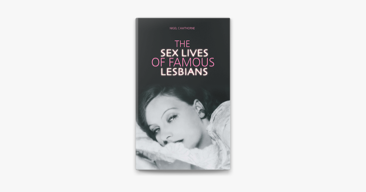 ‎the Sex Lives Of Famous Lesbians On Apple Books