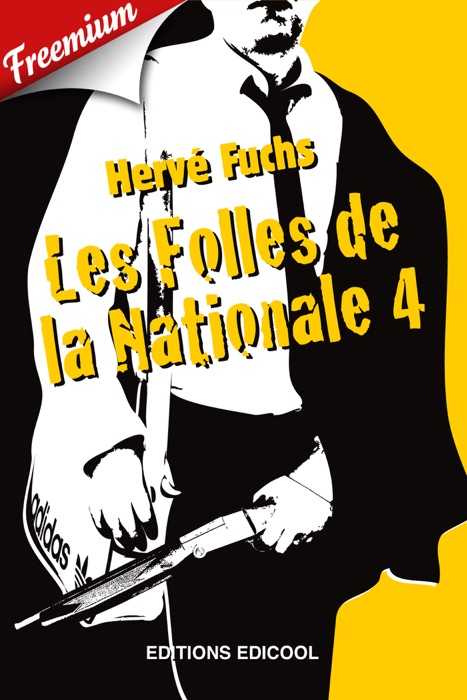 Freemium - Les Folles de la Nationale 4