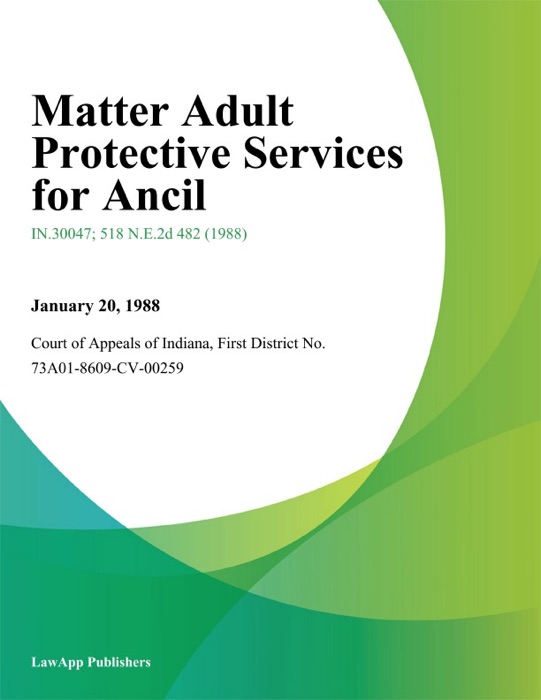 Matter Adult Protective Services for Ancil