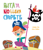 Rita ya no lleva chupete (Rita) - Amaia Cia