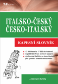 Italsko-český/ česko-italský kapesní slovník - Věra Zahradníčková