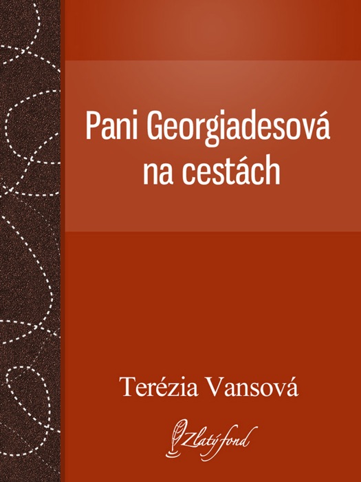 Pani Georgiadesová na cestách