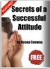 Secrets of a Successful Attitude - Rosey Conway