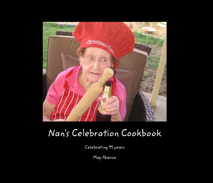 Nan's Celebration Cookbook