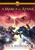 A marca de Atena - Rick Riordan