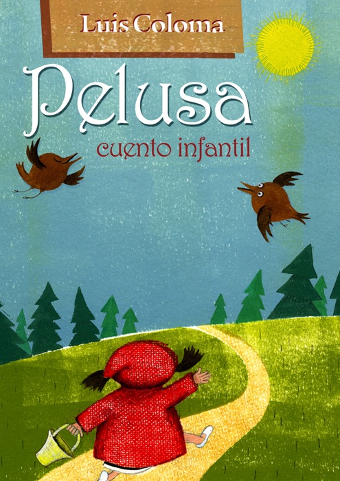 Pelusa - Cuento Infantil