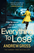 Everything to Lose - Andrew Gross