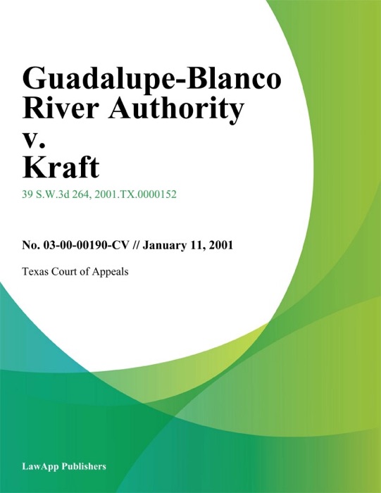 Guadalupe-Blanco River Authority v. Kraft