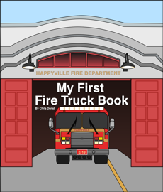 My First Fire Truck Book