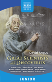 Great Scientists and their Discoveries - David Angus