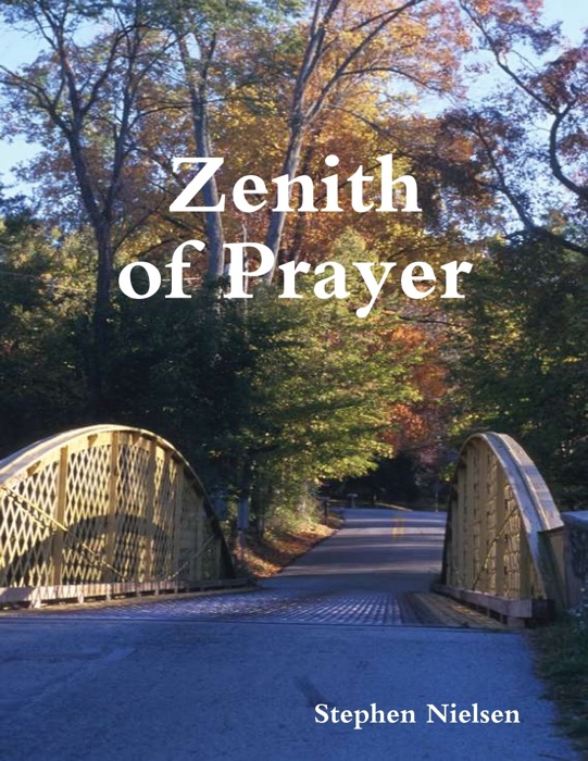 Zenith of Prayer