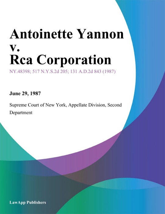 Antoinette Yannon v. Rca Corporation