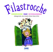 Filastrocche. Ninnananne, rime, scioglilingua