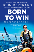 Born To Win - John Bertrand