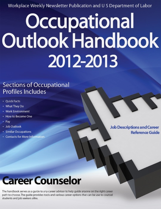 Occupational Outlook Handbook 2012- 2013