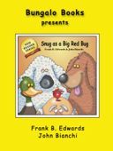 Snug As a Big Red Bug - Frank B. Edwards & John Bianchi