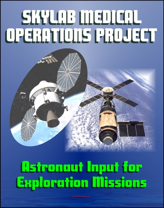 Skylab Medical Operations Project: Recommendations to Improve Crew Health and Performance for Future Exploration Missions