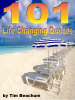 101 Life Changing Quotes - Tim Beachum