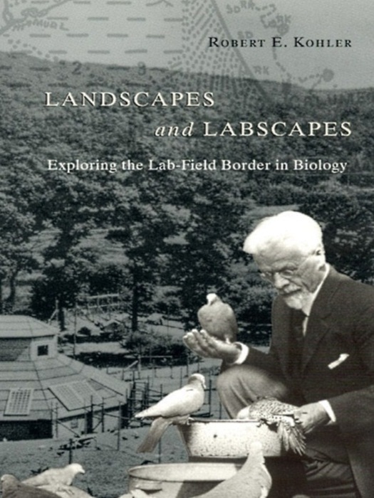 Landscapes and Labscapes