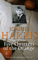 Joanne Harris - Five Quarters Of The Orange artwork