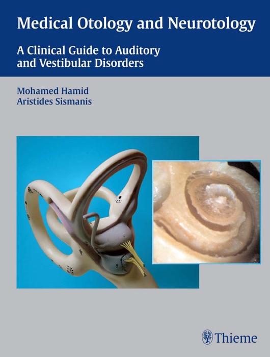 Medical Otology and Neurotology