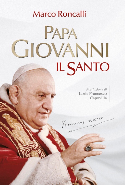 Papa Giovanni: il santo