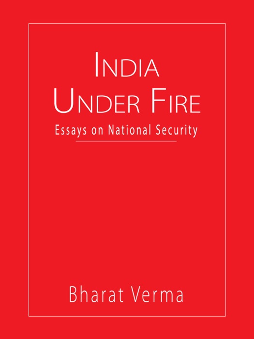 India Under Fire