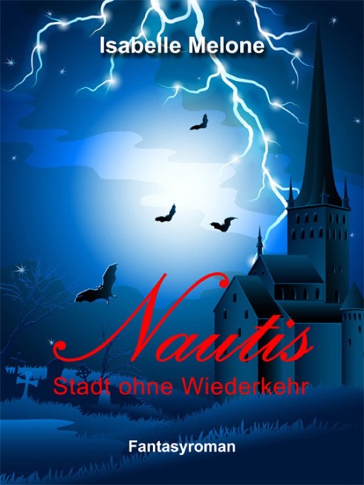 Nautis – Stadt ohne Wiederkehr