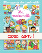 La maternelle - avec son - Émilie Beaumont & Nathalie Bélineau