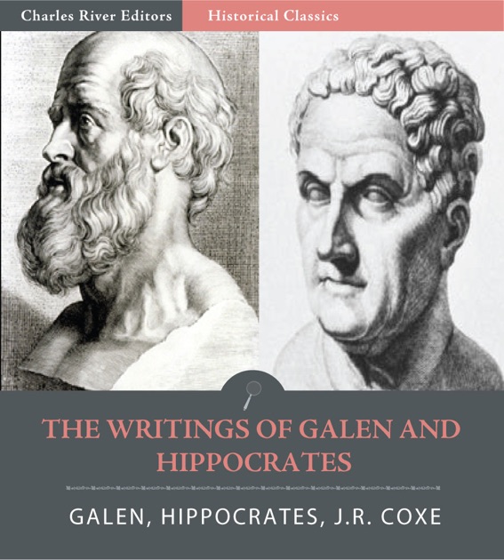 The Writings Of Hippocrates And Galen By Hippocrates And Galen On Apple Books 4608