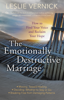 Leslie Vernick - The Emotionally Destructive Marriage artwork