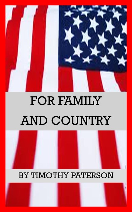 For Family and Country