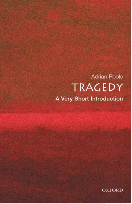 Tragedy: A Very Short Introduction