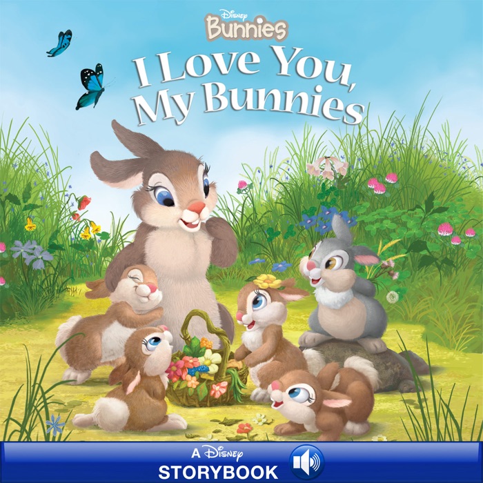 Disney Bunnies:  I Love You, My Bunnies