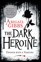 Abigail Gibbs - The Dark Heroine artwork