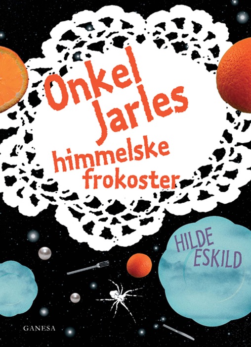 Onkel Jarles himmelske frokoster