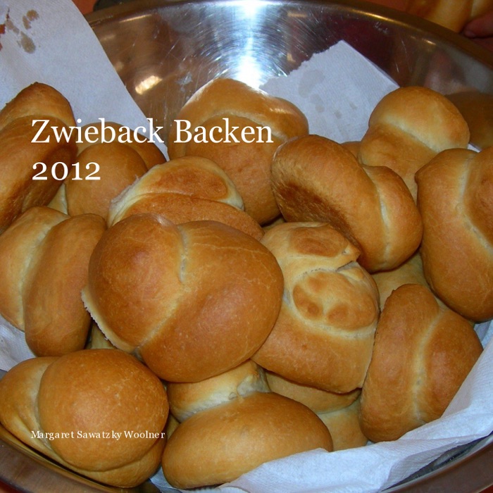 Zwieback Backen 2012