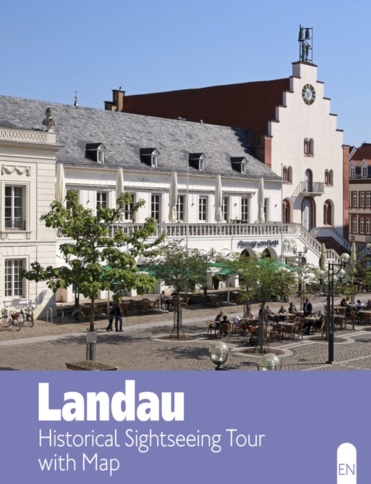 Landau – Historical Sightseeing Tour with Map