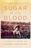 Sugar in the Blood - Andrea Stuart