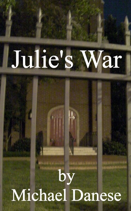 Julie's War