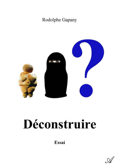 Déconstruire