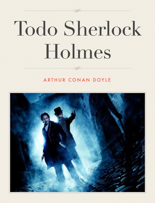 Todo Sherlock Holmes