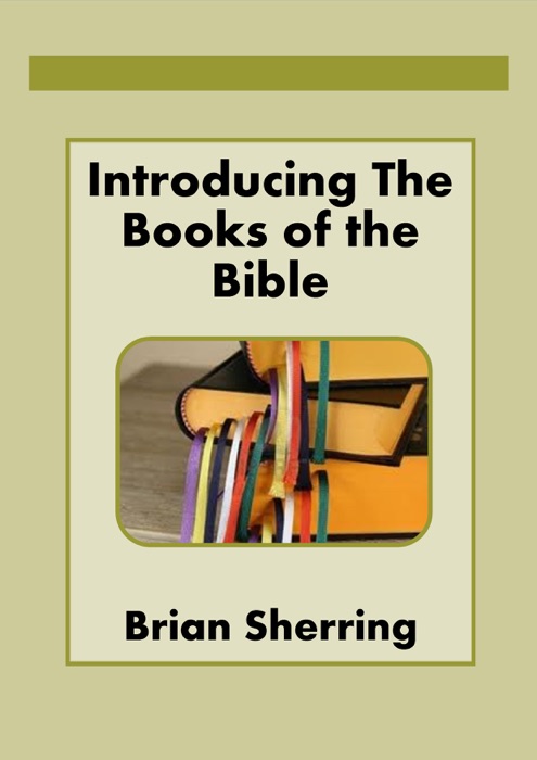 Introducing the Books of the Bible